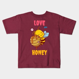 love you honey Kids T-Shirt